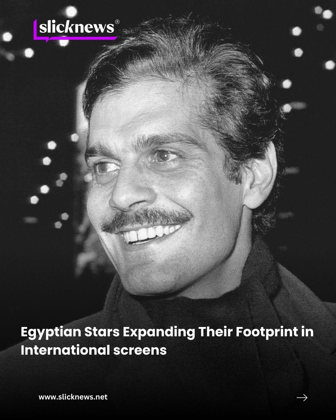 Egyptian Stars Expanding Their Footprint in International screens