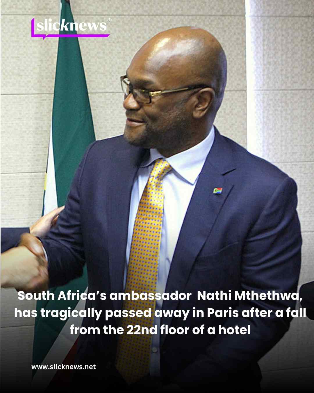 South Africa’s ambassador  Nathi Mthethwa, has tragically passed away in Paris after a fall from the 22nd floor of a hotel